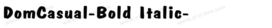 DomCasual-Bold Italic字体转换
